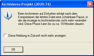 Simatic Manager-Meldung: Archivieren Projekt (3020:74) (Archivieren auf Disketten oder Wechseldatenträger allgemein kann bis zu 18 Minuten dauern)